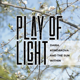 Daria Kondakova and The Sun Within «Play Of Light» Intman 4763